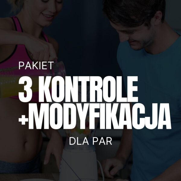 Współpraca dla par - kontrola i modyfikacja kaloryczności (3 miesiące)